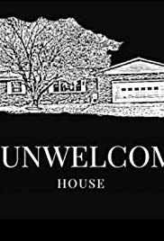 The Unwelcoming House