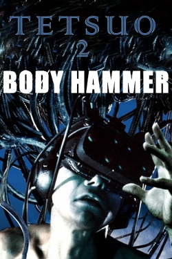 Tetsuo II: Body Hammer