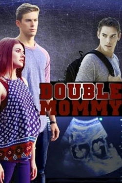 Double Mommy