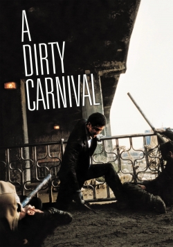 A Dirty Carnival