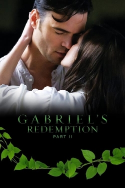 Gabriel's Redemption: Part II